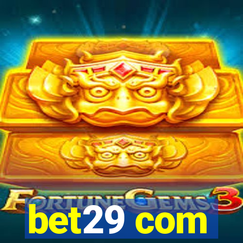 bet29 com